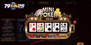 Giới thiệu những thông tin sơ lược về Mini Poker tại Win79